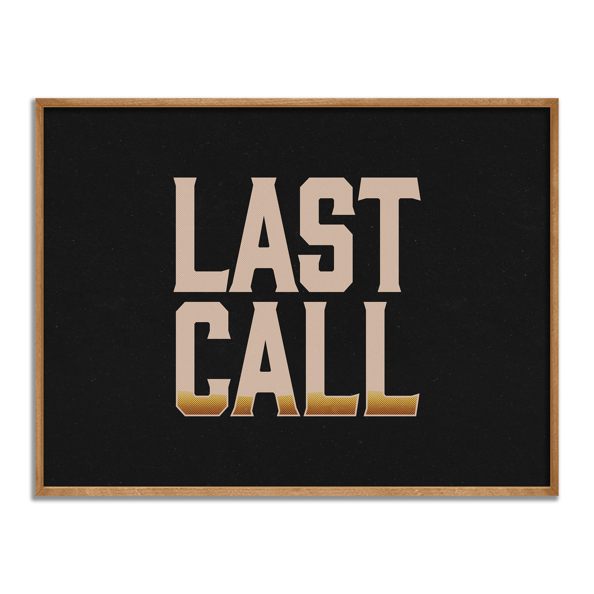 LAST CALL
